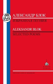 Blok: Selected Poems