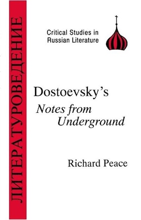 Dostoevsky's Notes From Underground