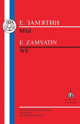 Zamyatin: We