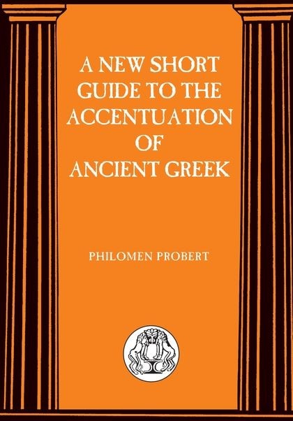Front cover_New Short Guide to the Accentuation of Ancient Greek