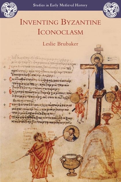 Couverture_Inventing Byzantine Iconoclasm