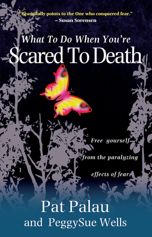Front cover_What to Do When You're Scared to Death