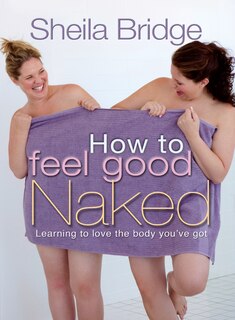 Couverture_How to Feel Good Naked