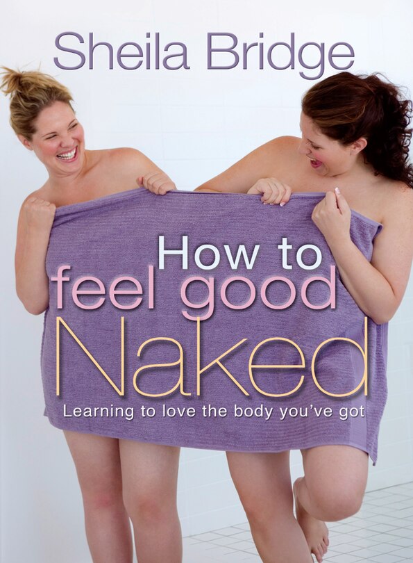 Couverture_How to Feel Good Naked