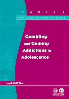 Front cover_Gambling and Gaming Addictions in Adolescence