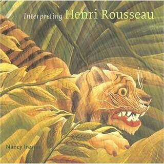 Front cover_Interpreting Henri Rousseau