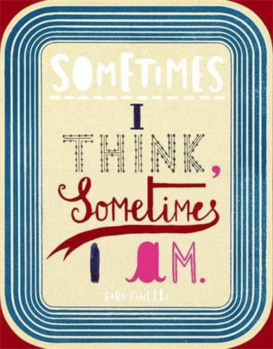 Couverture_Sometimes I Think, Sometimes I am