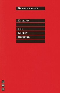 Front cover_The Cherry Orchard (drama Classics Edition)