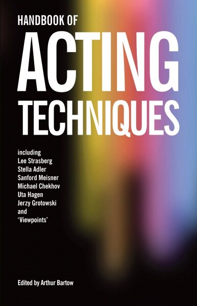 Front cover_Handbook of Acting Techniques