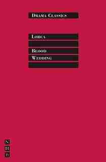 Blood Wedding de Federico Garcia Lorca