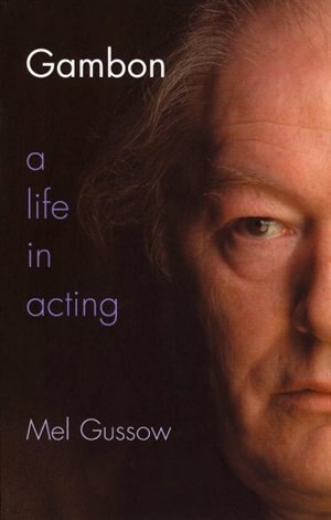 Gambon: A Life In Acting