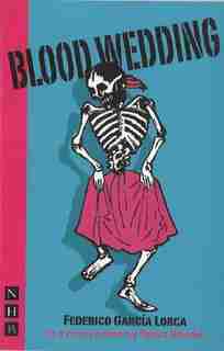 Blood Wedding de Federico Garcia Lorca