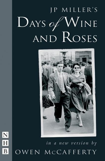 Front cover_Days of Wine and Roses