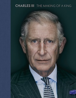 Front cover_Charles III: The Making of a King