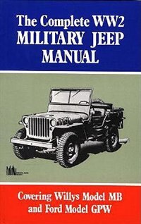 Couverture_The Complete WW2 Military Jeep Manual