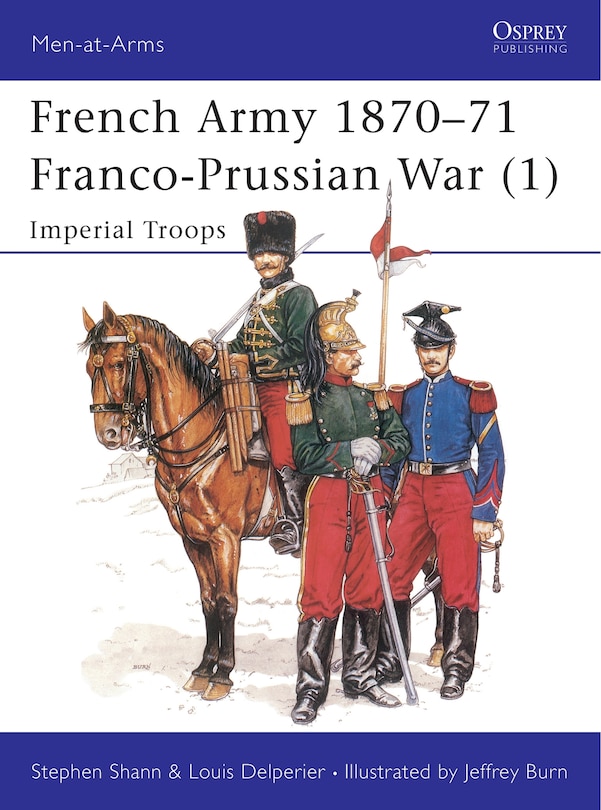 Couverture_French Army 1870–71 Franco-Prussian War (1)