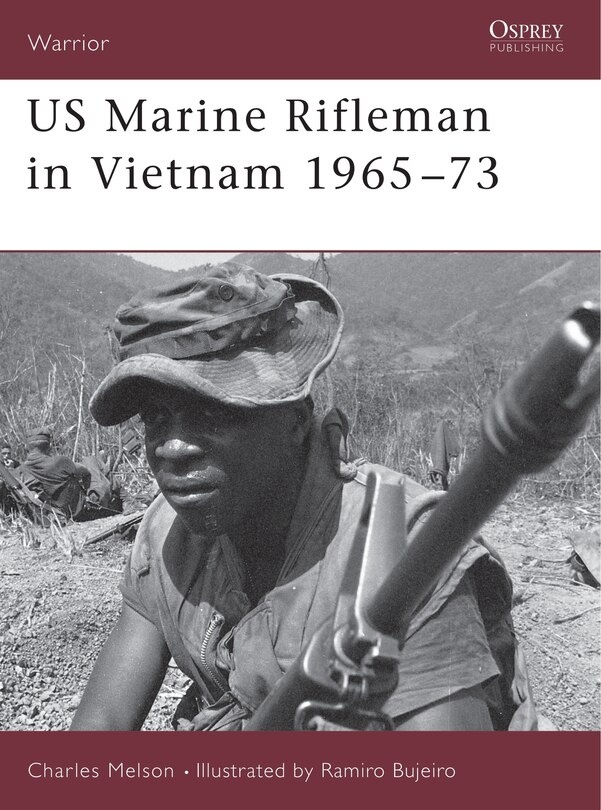 Front cover_US Marine Rifleman in Vietnam 1965–73