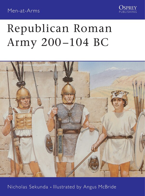 Couverture_Republican Roman Army 200&ndash;104 BC