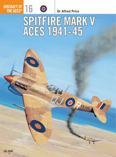 Front cover_Spitfire Mark V Aces 1941&ndash;45