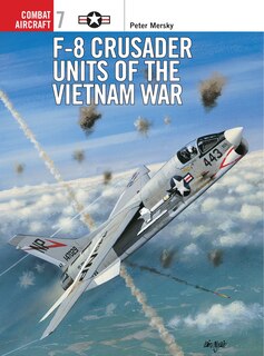 Couverture_F-8 Crusader Units of the Vietnam War