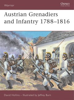 Couverture_Austrian Grenadiers and Infantry 1788&ndash;1816