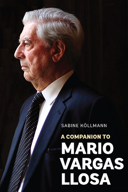 Front cover_A Companion to Mario Vargas Llosa