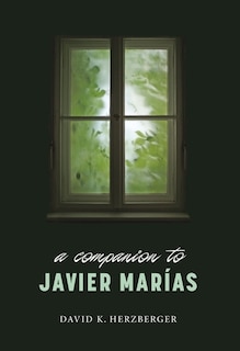 Front cover_A Companion to Javier Marías