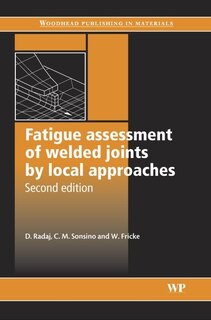 Front cover_Fatigue Assessment of Welded Joints by Local Approaches
