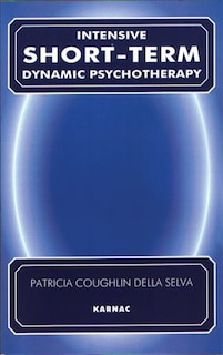 Front cover_Intensive Short-term Dynamic Psychotherapy