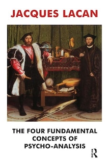 Front cover_The Four Fundamental Concepts Of Psycho-analysis