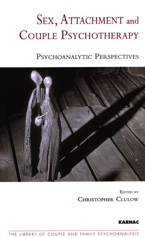 Front cover_Sex, Attachment And Couple Psychotherapy