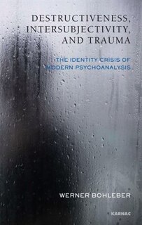 Couverture_Destructiveness, Intersubjectivity and Trauma