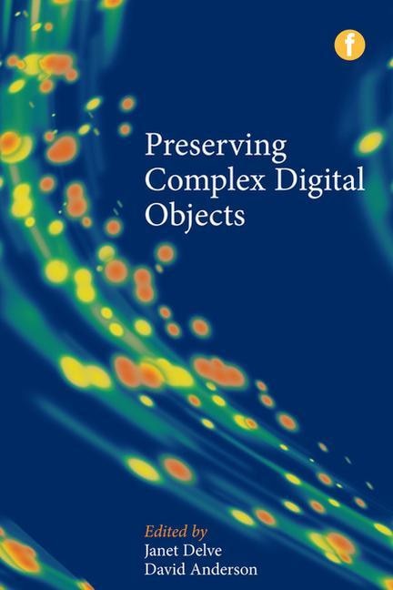 Couverture_Preserving Complex Digital Objects