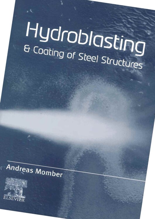 Hydroblasting And Coating Of Steel Structures