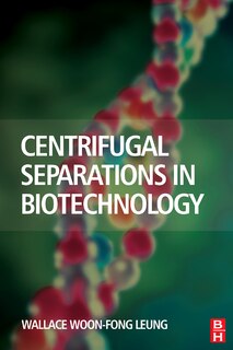 Couverture_Centrifugal Separations In Biotechnology