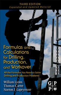 Front cover_Formulas and Calculations for Drilling, Production, and Workover