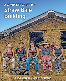 Front cover_A Complete Guide to Straw Bale Building