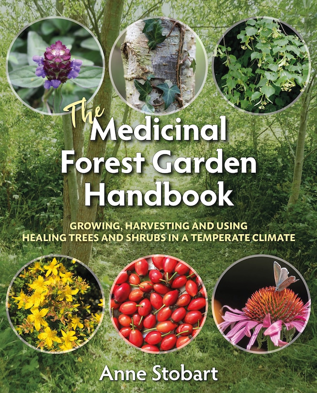Front cover_The Medicinal Forest Garden Handbook