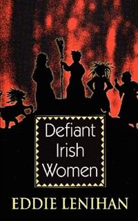 Front cover_Defiant Irish Women