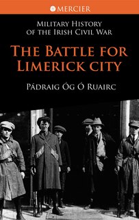 Front cover_The Battle For Limerick City