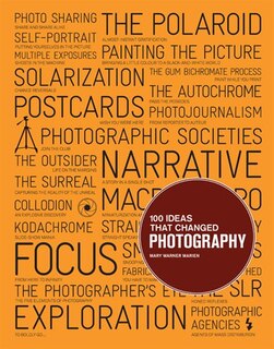 Front cover_100 Ideas that Changed Photography