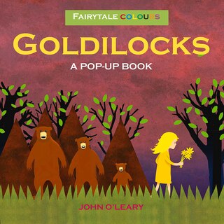 Fairytale Colours: Goldilocks: A Pop-up Book