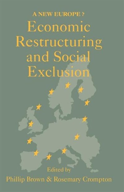 Front cover_Economic Restructuring And Social Exclusion
