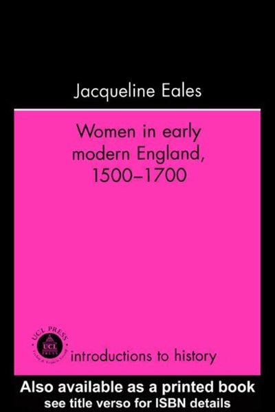 Couverture_Women in Early Modern England, 1500-1700