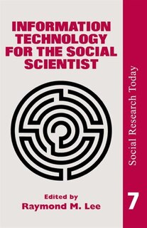 Couverture_Information Technology For The Social Scientist