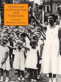 Front cover_Historical Controversies And Historians