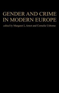 Front cover_Gender and Crime in Modern Europe