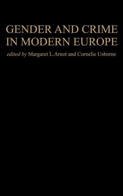 Front cover_Gender and Crime in Modern Europe