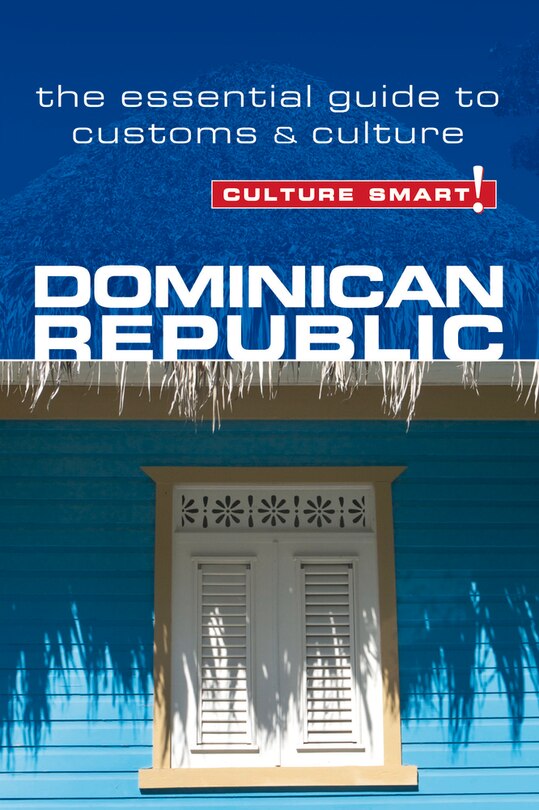 Front cover_Dominican Republic - Culture Smart!
