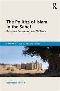 Front cover_Politics of Islam in the Sahel